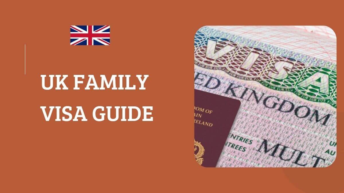 UK Family Visa Guide