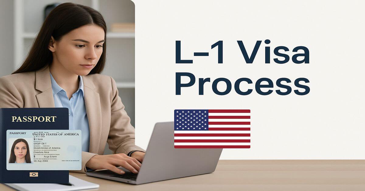 L-1 Visa Process