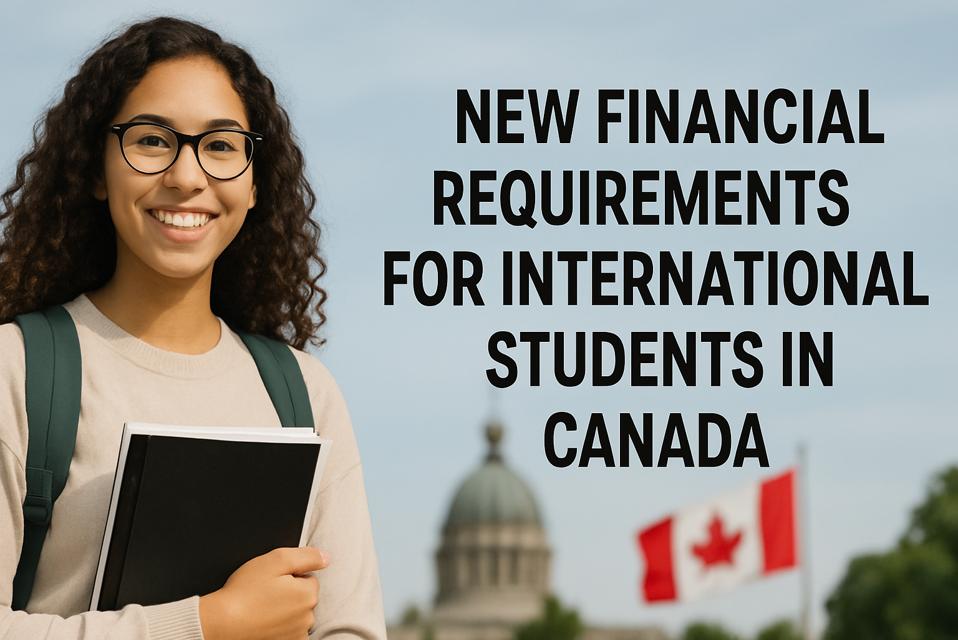 New Financial Requirements for International Students in Canada
