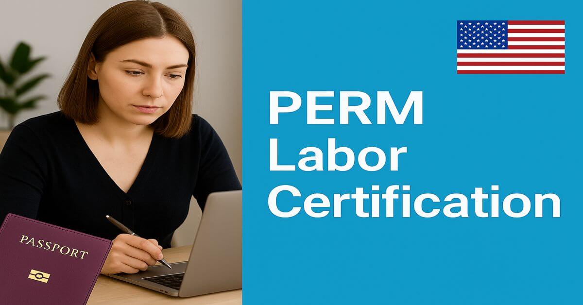 PERM Labor Certification