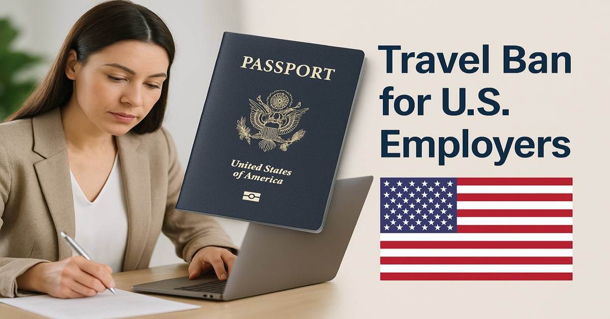 Travel Ban for U.S. Employers