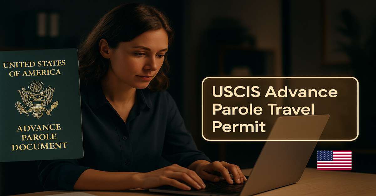 USCIS Advance Parole Travel Permit