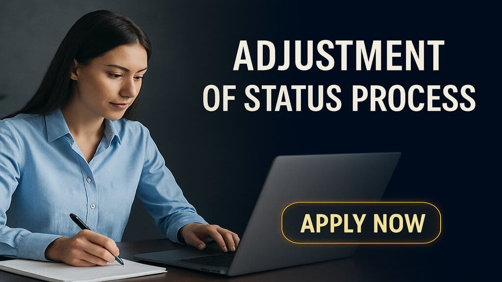 Adjustment of Status Process