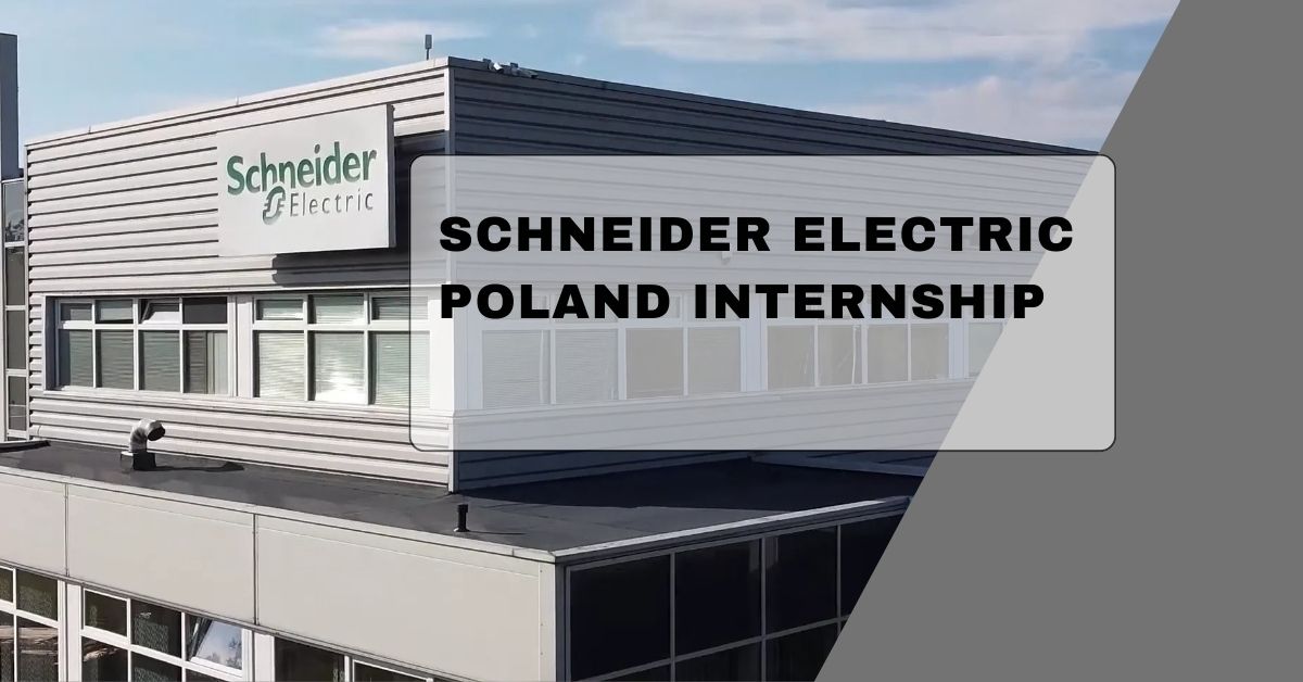 Schneider Electric Poland Internship